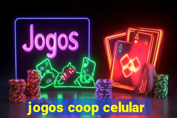 jogos coop celular